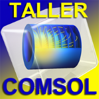 Madrid - Taller: Introduccion practica a la simulacion multifisica con COMSOL