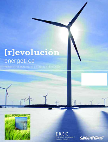 Documento de (R)evolución Energética 2012: Un escenario energético mundial sostenible