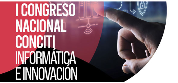 I Congreso Nacional CONCITI Informática e Innovación