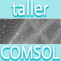 WWW - Taller: Introducción a la simulación multifísica con COMSOL